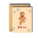 Bite Me Gingerbread Holiday Christmas Greeting Card