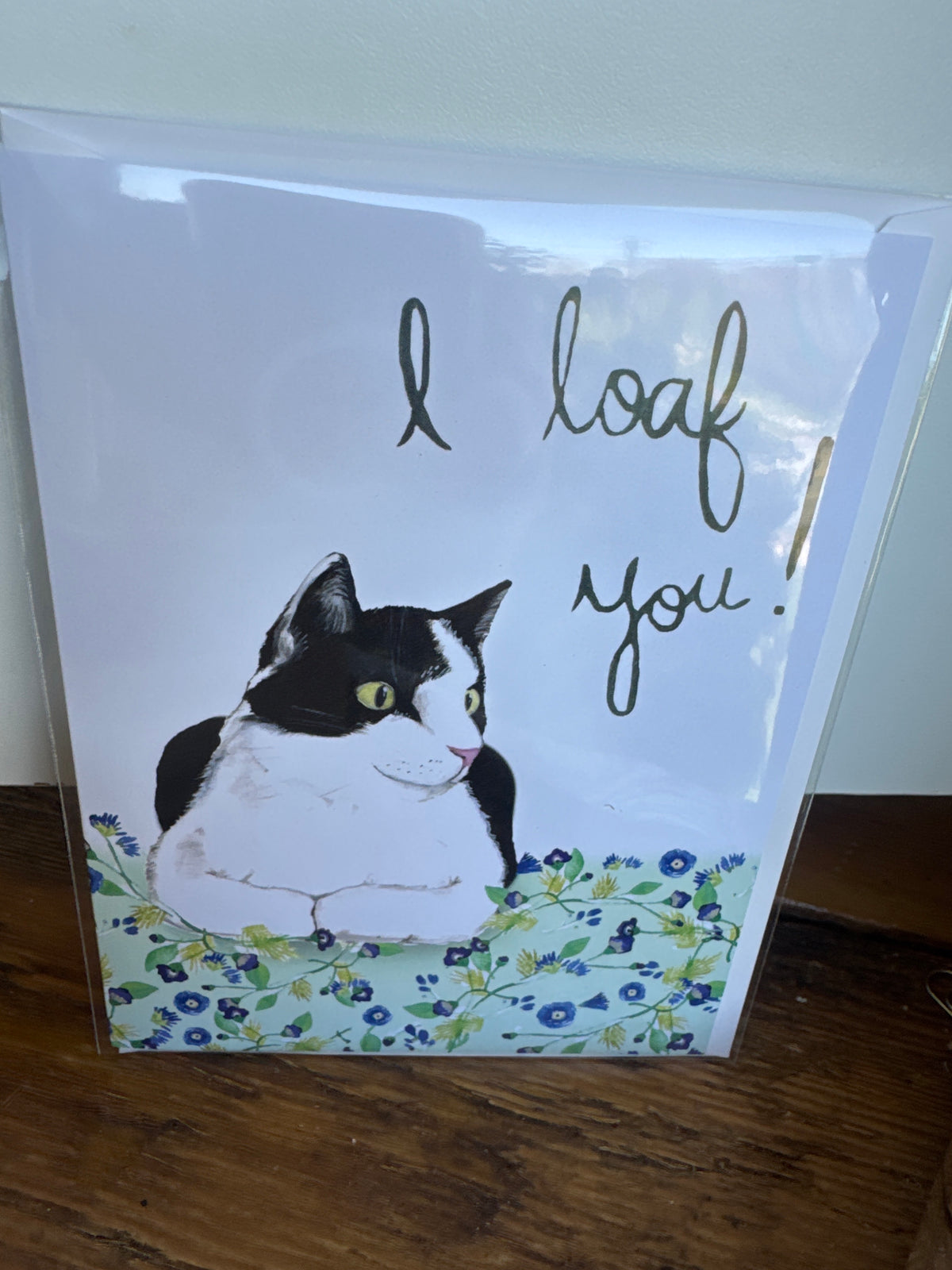 I Loaf You Card