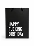 Happy Fucking Birthday Gift Bag