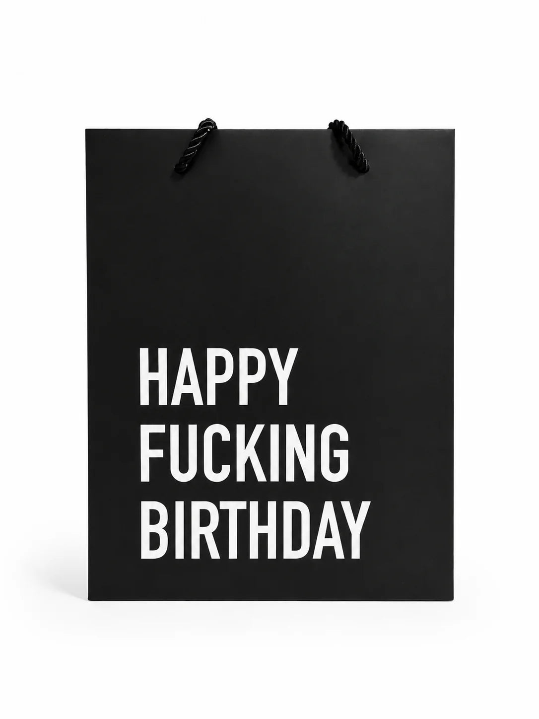 Happy Fucking Birthday Gift Bag