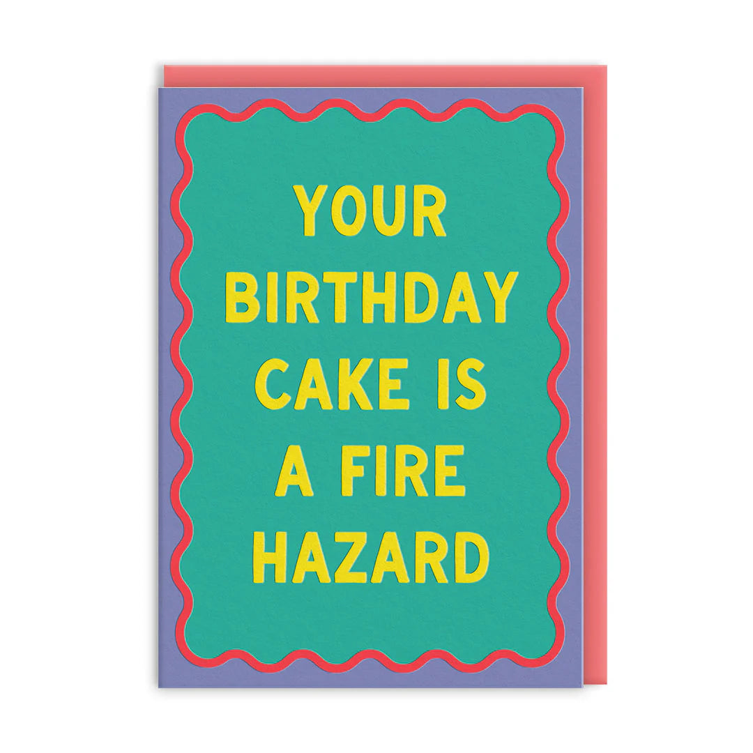 Fire Hazard Birthday Cake Card