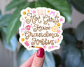 Hot Girls Have Grandma Hobbies Funny Crafting Sticker: Loose