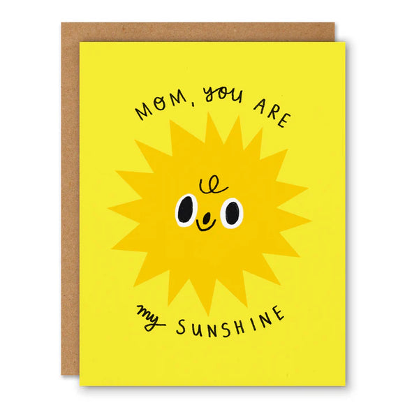 Mom, You Are My Sunshine Mother’s Day Card – Selby's Bunker Coffee & Gifts