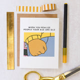 Arthur People Your Age Are Old - Retro 90's Pop Culture Birthday Card