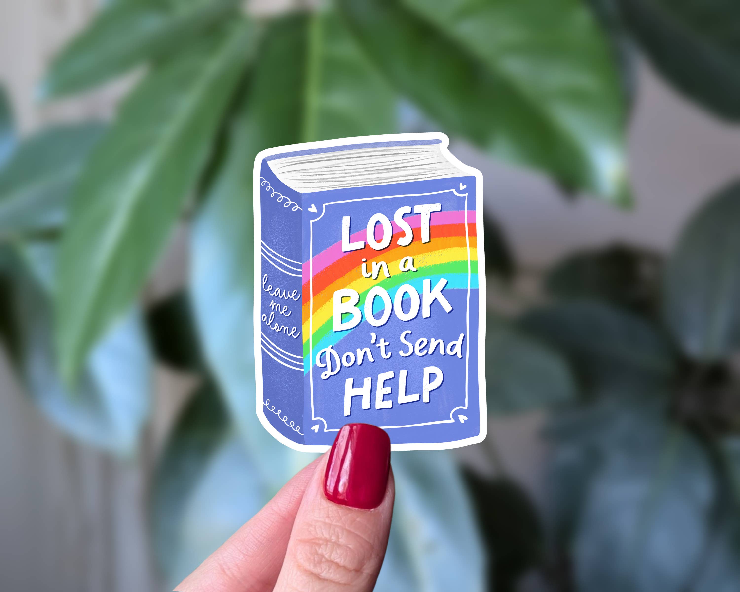 Lost in a Book Sticker, Book Lover Reading Humor: Loose