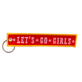 Let’s Go Girls Embroidered Keychain