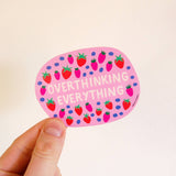 Overthinking Everything Sticker