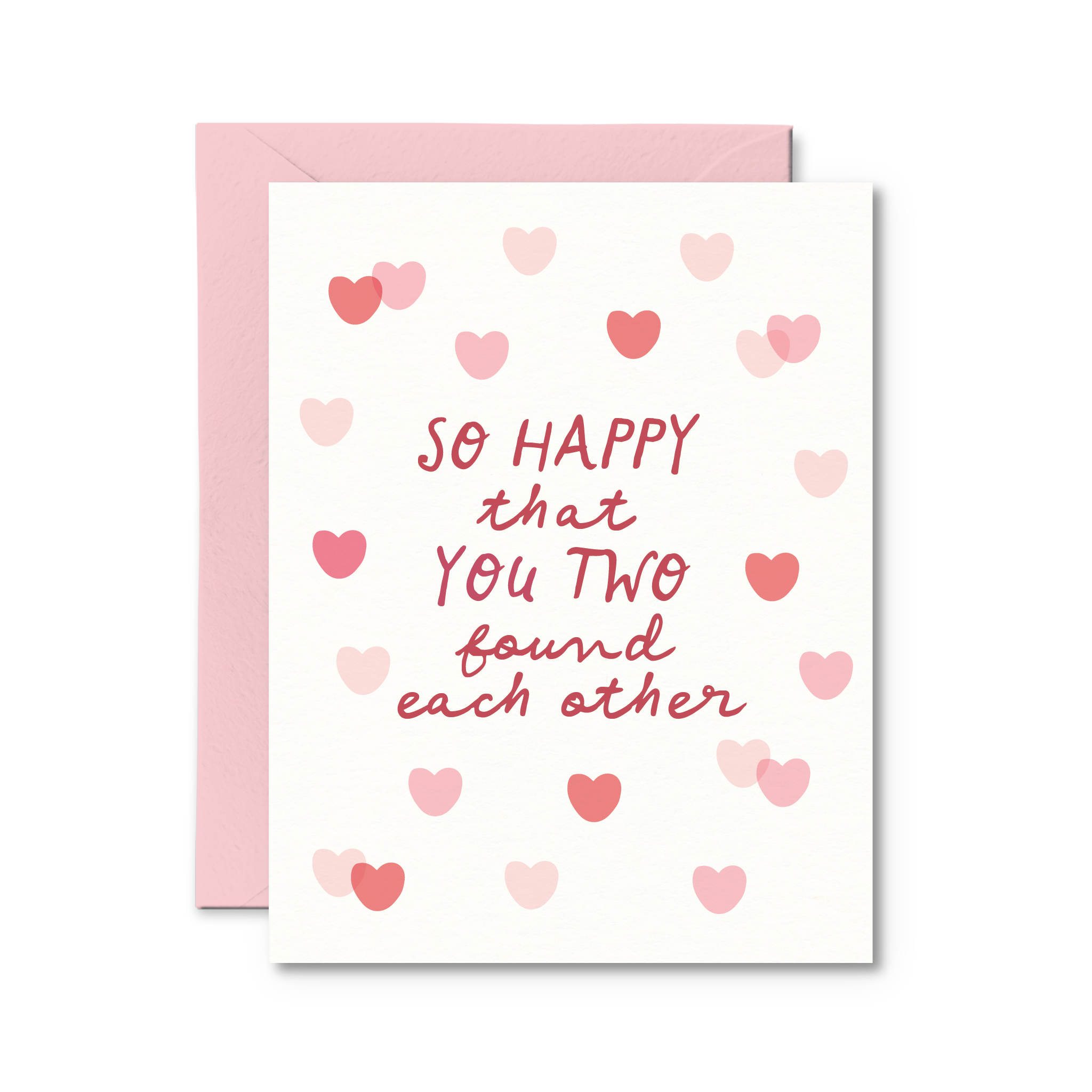 So Happy You Two Found Each Other Card