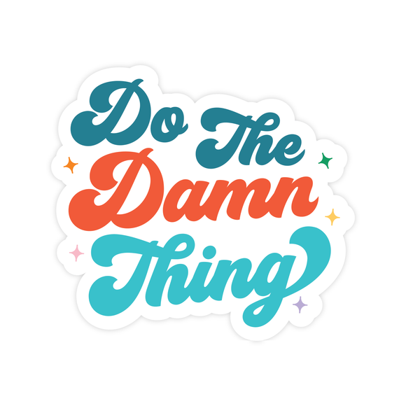 Do The Damn Thing MAGNET