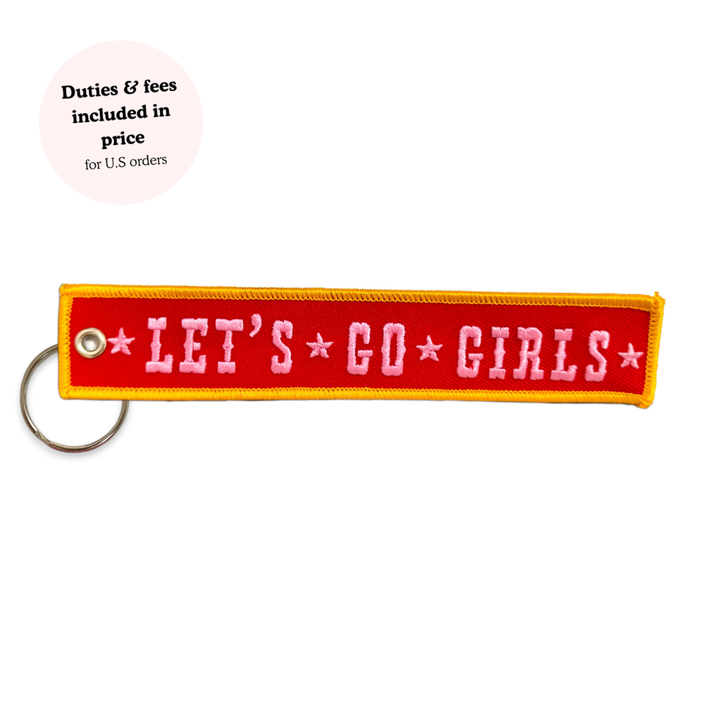 Let’s Go Girls Embroidered Keychain