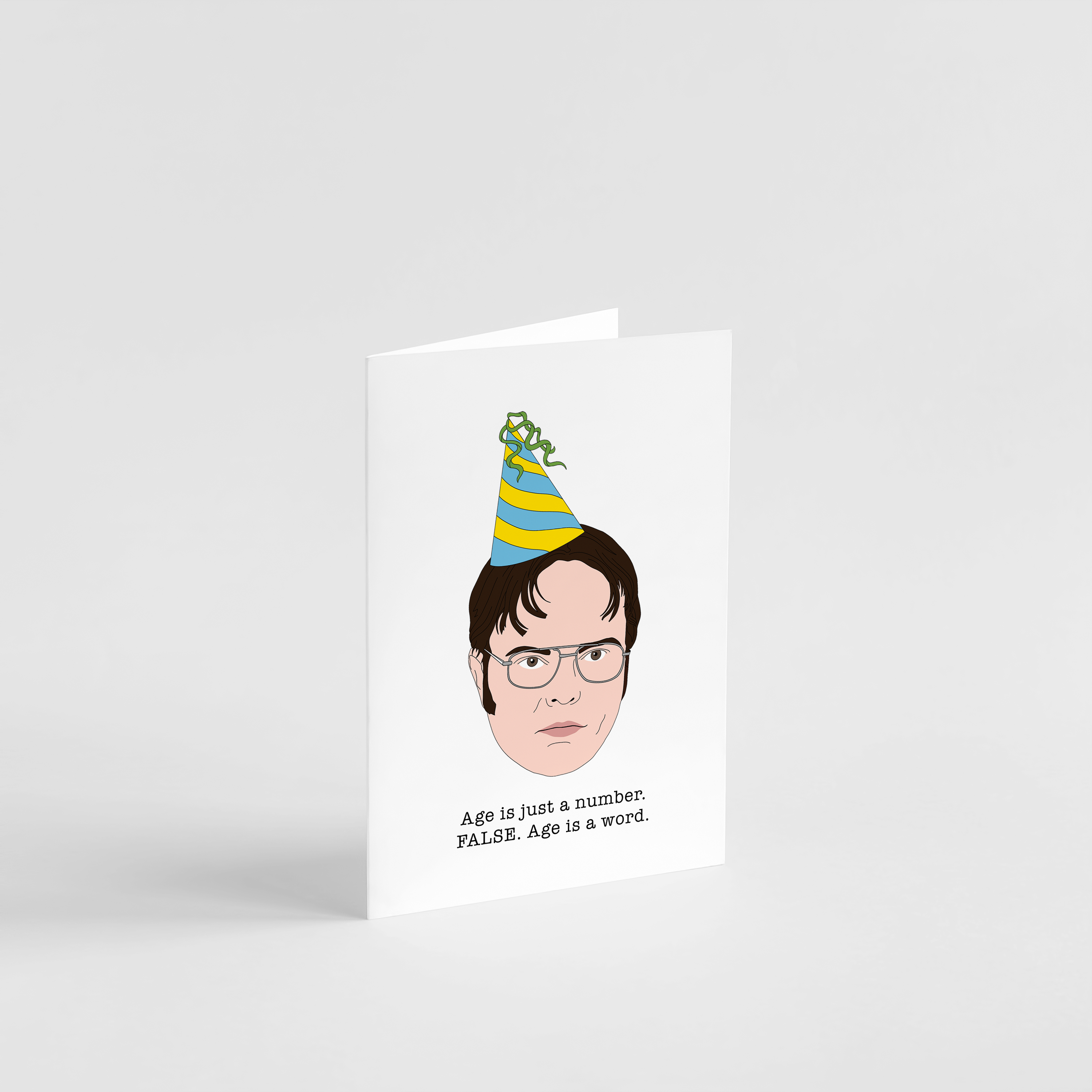 Dwight Age is Just a Number Birthday Card