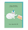 Your Cake Fell Off Birthday Card