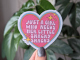 Just a girl who needs her little snacky snacks vinyl sticker: