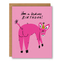 Kickass Birthday - Greeting Card