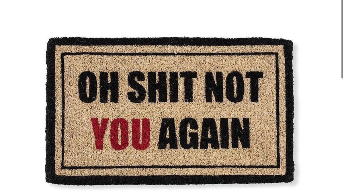 Not You Again Doormat