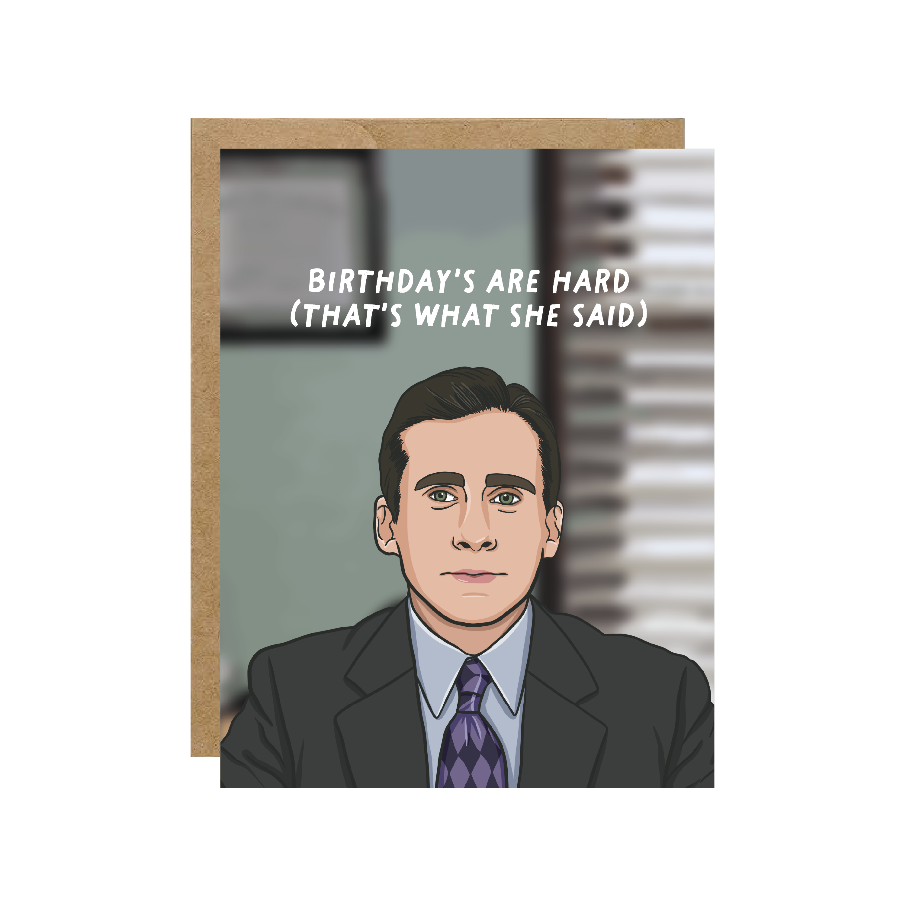 Michael Birthday's Are Hard - Office Pop Culture Birthday Card