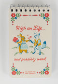 High On Life .. And Possibly Weed Notebook