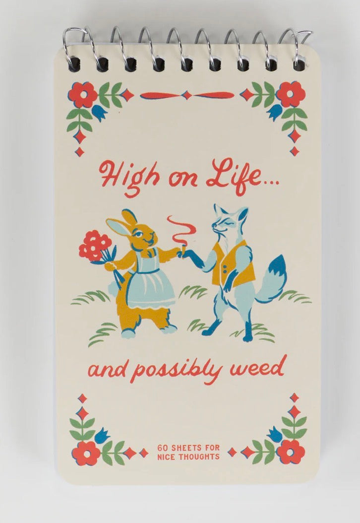 High On Life .. And Possibly Weed Notebook