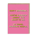 Avoiding People Birthday Card