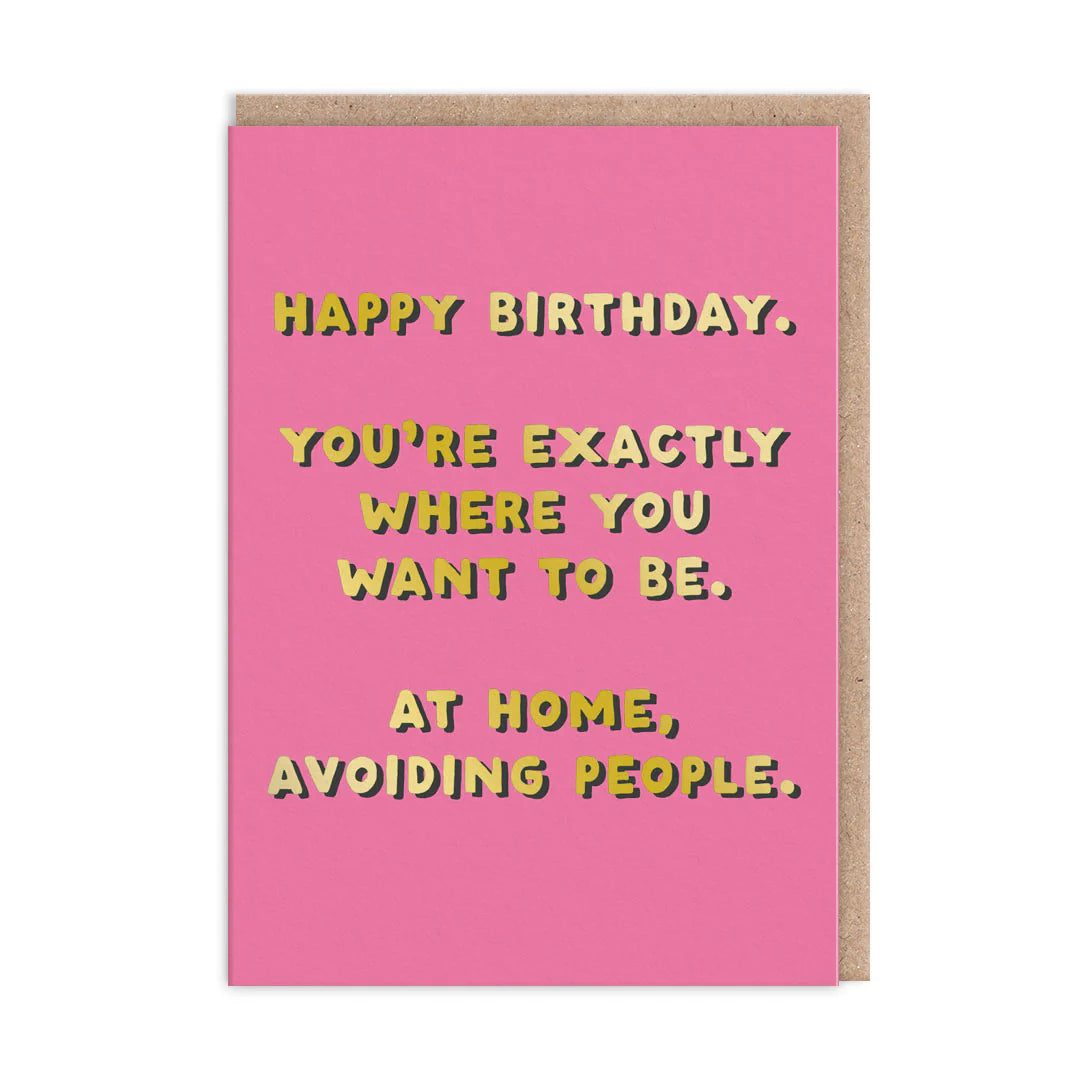 Avoiding People Birthday Card