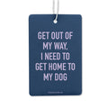 Home To My Dog Air Freshener