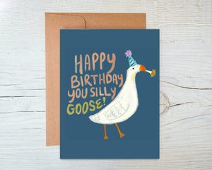 Happy Birthday You Silly Goose