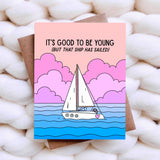 That Ship Has Sailed Funny Birthday Card - Sarcastic Bday