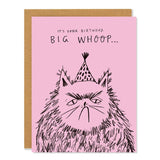 Big Whoop - Birthday Greeting Card