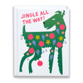 Jingle All The Way Holiday Card Dog Festooned With Ornaments
