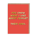 What I Like About People? Their Dogs Card