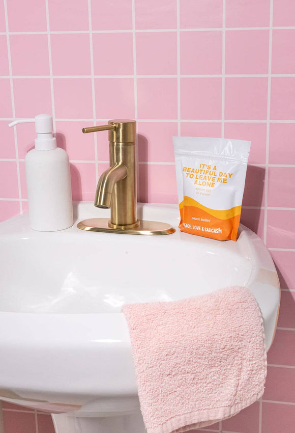 It's A Beautiful Day To Leave Me Alone Epsom Salt Bath Soak