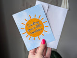 Sending You a little Sunshine Card Uplifting Greeting Card