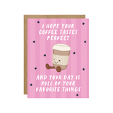 Coffee Tastes Perfect Jelly Card