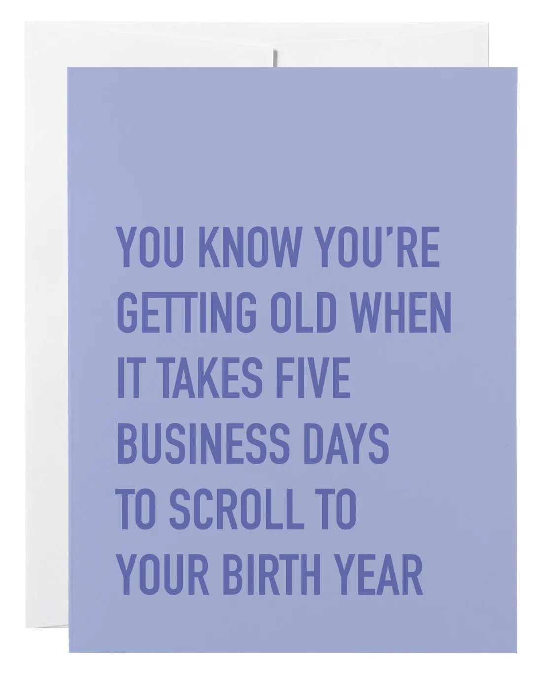 Scroll To Your Birth Year Birthday Card