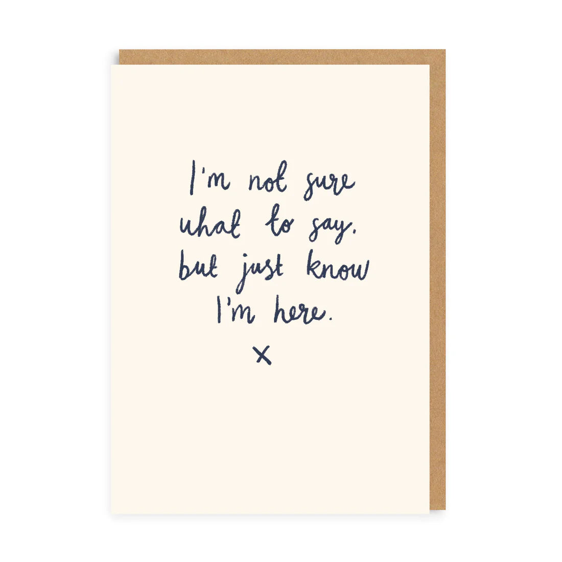 Just Know I’m Here Card