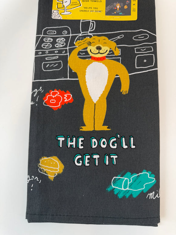 The Dog’ll Get It - Dishtowel