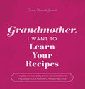 Grandmother I want to Learn Your Recipes