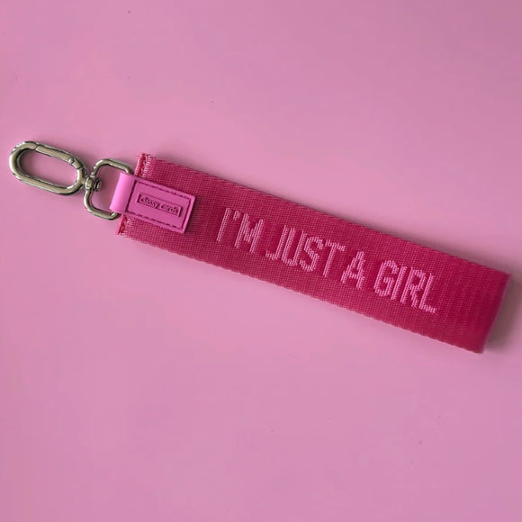 I’m Just a Girl Wristlet Keychain