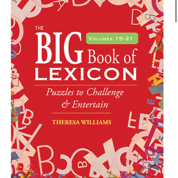 Big Book of Lexicon 19, 20, 21 Puzzles to Challenge and Entertain