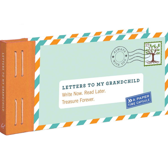 Letters To My Grandchild