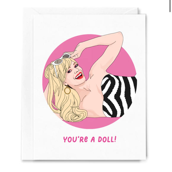 You’re a Doll Barbie Card
