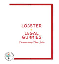 Lobster & Legal Gummies - Card