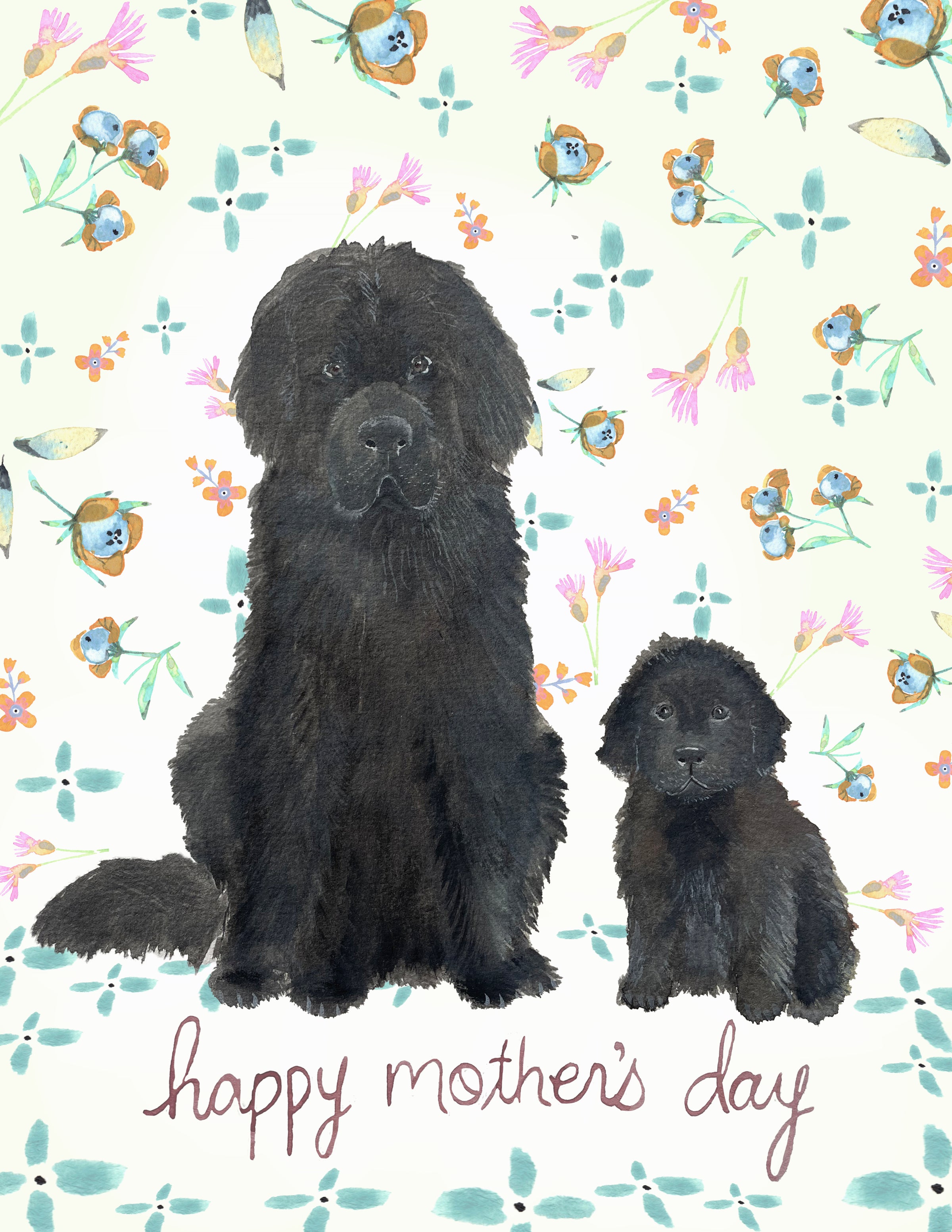 Happy Mothers Day- Newfoundland Dogs