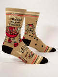 I’ll Feed All You Fuckers Men’s Crew Socks