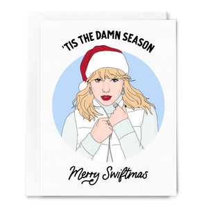 ‘Tis The Damn Season Card - Taylor Swift