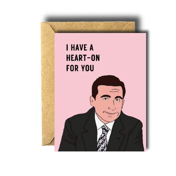 Bee unique- Michael Scott I Have a Heart-On for You Love Card