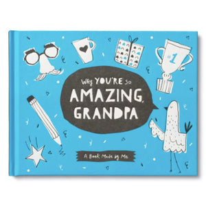 Why You’re So Amazing Grandpa Book