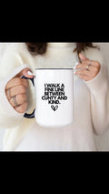 I walk a fine line between cunty and kind Mug