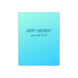 Happy Birthday you old fart