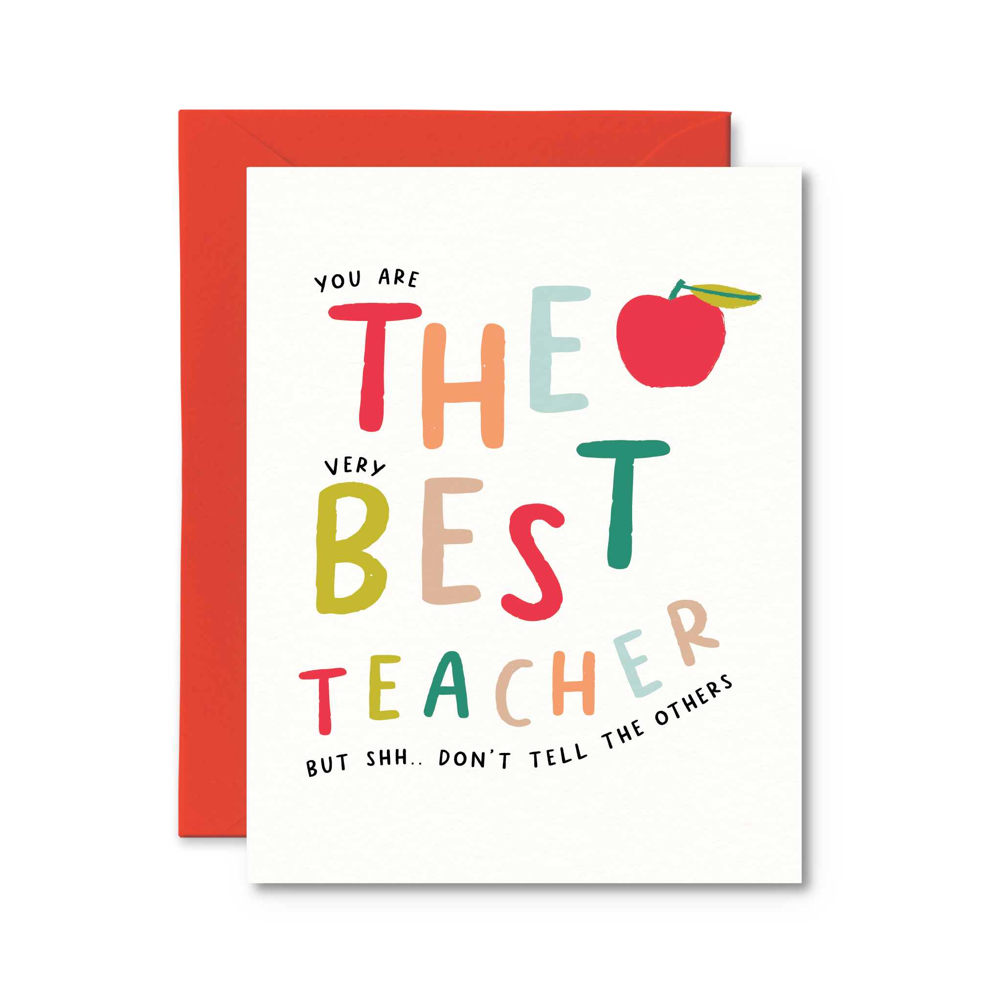 Shh Don't Tell The Others Teacher Card
